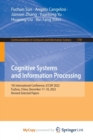 Cognitive Systems and Information Processing : 7th International Conference, ICCSIP 2022, Fuzhou, China, December 17-18, 2022, Revised Selected Papers - Book