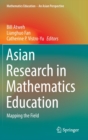 Asian Research in Mathematics Education : Mapping the Field - Book