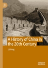 A History of China in the 20th Century - Book