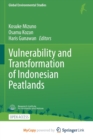 Vulnerability and Transformation of Indonesian Peatlands - Book
