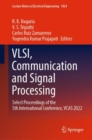 VLSI, Communication and Signal Processing : Select Proceedings of the 5th International Conference, VCAS 2022 - Book