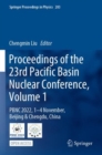 Proceedings of the 23rd Pacific Basin Nuclear Conference, Volume 1 : PBNC 2022, 1 - 4 November, Beijing & Chengdu, China - Book