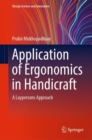 Application of Ergonomics in Handicraft : A Laypersons Approach - Book