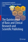 The Quintessence of Basic and Clinical Research and Scientific Publishing - Book