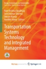 Transportation Systems Technology and Integrated Management - Book