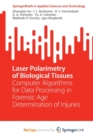 Laser Polarimetry of Biological Tissues : Computer Algorithms for Data Processing in Forensic Age Determination of Injuries - Book