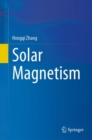 Solar Magnetism - Book