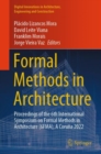 Formal Methods in Architecture : Proceedings of the 6th International Symposium on Formal Methods in Architecture (6FMA), A Coruna 2022 - Book