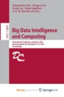 Big Data Intelligence and Computing : International Conference, DataCom 2022, Denarau Island, Fiji, December 8-10, 2022, Proceedings - Book