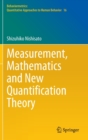 Measurement, Mathematics and New Quantification Theory - Book