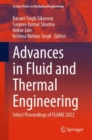Advances in Fluid and Thermal Engineering : Select Proceedings of FLAME 2022 - Book