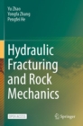 Hydraulic Fracturing and Rock Mechanics - Book