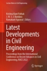 Latest Developments in Civil Engineering : Proceedings from the International Conference on Recent Advances in Civil Engineering, RACE 2022 - Book