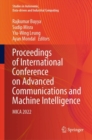 Proceedings of International Conference on Advanced Communications and Machine Intelligence : MICA 2022 - Book