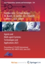 Agents and Multi-agent Systems : Technologies and Applications 2023 : Proceedings of 17th KES International Conference, KES-AMSTA 2023, June 2023 - Book