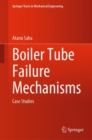 Boiler Tube Failure Mechanisms : Case Studies - Book