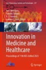Innovation in Medicine and Healthcare : Proceedings of 11th KES-InMed 2023 - Book