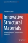 Innovative Structural Materials : Reducing Weight of Transportation Equipment - Book