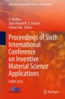 Proceedings of Sixth International Conference on Inventive Material Science Applications : ICIMA 2023 - Book