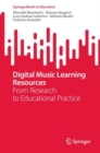 Digital Music Learning Resources : From Research to Educational Practice - Book