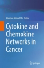 Cytokine and Chemokine Networks in Cancer - Book