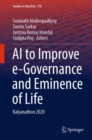 AI to Improve e-Governance and Eminence of Life : Kalyanathon 2020 - Book