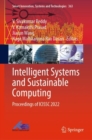 Intelligent Systems and Sustainable Computing : Proceedings of ICISSC 2022 - Book