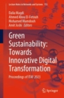 Green Sustainability: Towards Innovative Digital Transformation : Proceedings of ITAF 2023 - Book