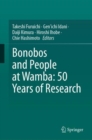 Bonobos and People at Wamba: 50 Years of Research - Book