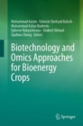 Biotechnology and Omics Approaches for Bioenergy Crops - Book