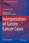 Interpretation of Gastric Cancer Cases - Book