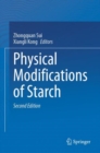 Physical Modifications of Starch - Book