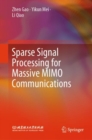 Sparse Signal Processing for Massive MIMO Communications - Book