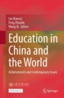 Education in China and the World : Achievements and Contemporary Issues - Book