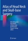 Atlas of Head Neck and Skull-base Surgery - Book