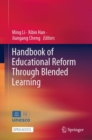 Handbook of Educational Reform Through Blended Learning - Book