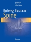 Radiology Illustrated: Spine - Book
