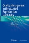 Quality Management in the Assisted Reproduction Laboratory - Book