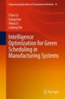 Intelligence Optimization for Green Scheduling in Manufacturing Systems - Book