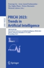 PRICAI 2023: Trends in Artificial Intelligence : 20th Pacific Rim International Conference on Artificial Intelligence, PRICAI 2023, Jakarta, Indonesia, November 15–19, 2023, Proceedings, Part I - Book