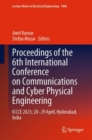 Proceedings of the 6th International Conference on Communications and Cyber Physical Engineering : ICCCE 2023; 28–29 April, Hyderabad, India - Book