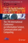 The 7th International Conference on Information Science, Communication and Computing - Book