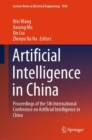 Artificial Intelligence in China : Proceedings of the 5th International Conference on Artificial Intelligence in China - Book
