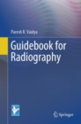 Guidebook for Radiography - Book