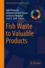 Fish Waste to Valuable Products - Book