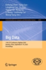 Big Data : 11th CCF Conference, BigData 2023, Nanjing, China, September 8–10, 2023, Proceedings - Book