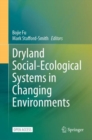 Dryland Social-Ecological Systems in Changing Environments - Book