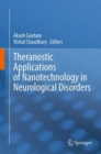 Theranostic Applications of Nanotechnology in Neurological Disorders - Book