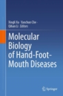 Molecular Biology of Hand-Foot-Mouth Diseases - Book