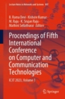 Proceedings of Fifth International Conference on Computer and Communication Technologies : IC3T 2023, Volume 1 - Book